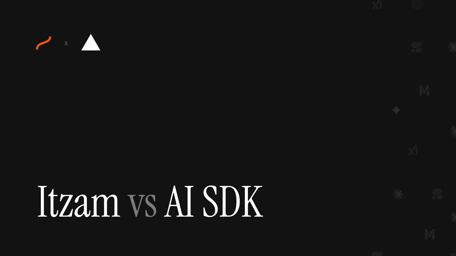 Itzam vs AI SDK
